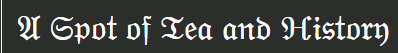 Fraktur: A Spot of Tea and History